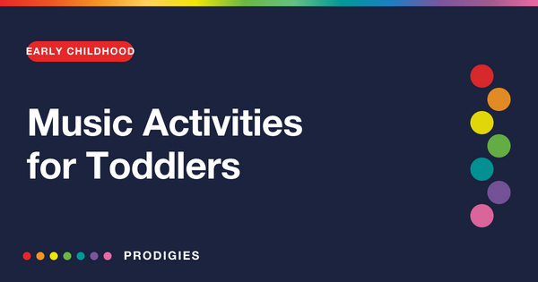 Music Activities for Toddlers