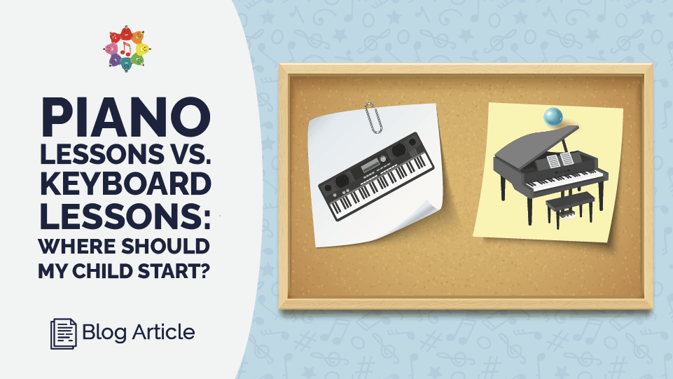 Piano Lessons vs. Keyboard Lessons: Where Should My Child Start?