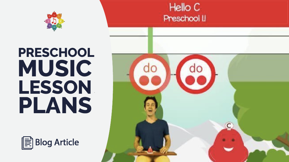 Preschool Music Lesson Plans
