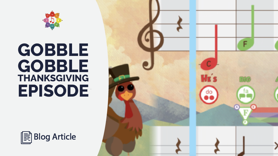 Gobble Gobble Gobble - Thanksgiving Episode