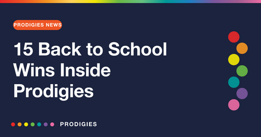 15 Back to School Wins Inside Prodigies