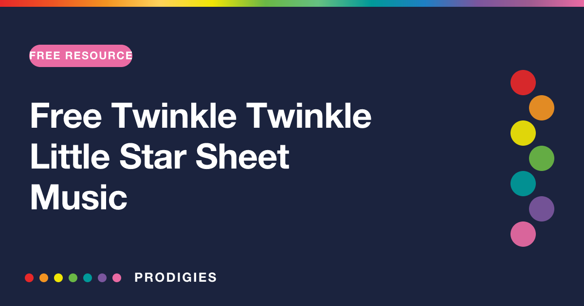 Free Twinkle Twinkle Little Star Sheet Music