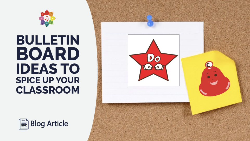 7 Bulletin Board Ideas To Spice Up Your Music Classroom