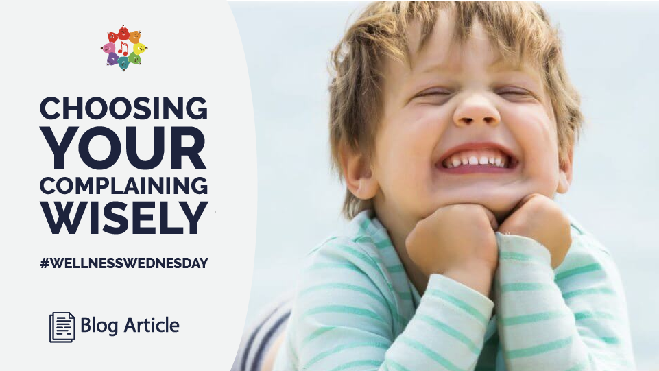 #WellnessWednesday (Part 1 of 2) - The "One Complaint a Day" Rule