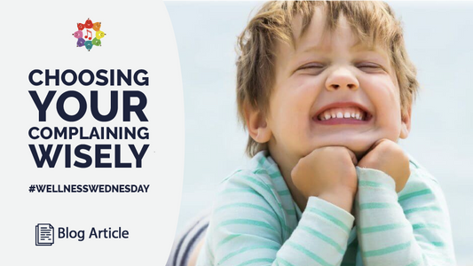 #WellnessWednesday (Part 1 of 2) - The "One Complaint a Day" Rule