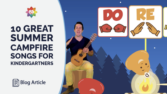 10 Great Summer Campfire Songs For Kindergartners