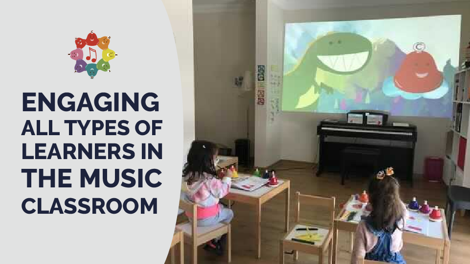Engaging All Types of Learners in the Music Classroom