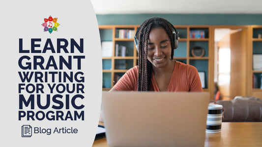 Learn Grant Writing Now and Improve Your Music Program