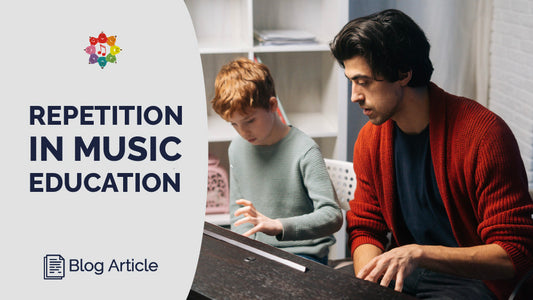 Repetition in Music Education