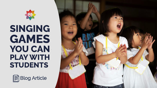 Singing Games You Can Play With Students