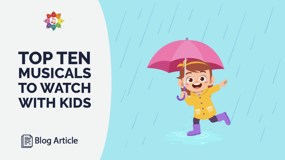 Top 10 Musicals to Watch With Younger Kids (Family-Friendly)