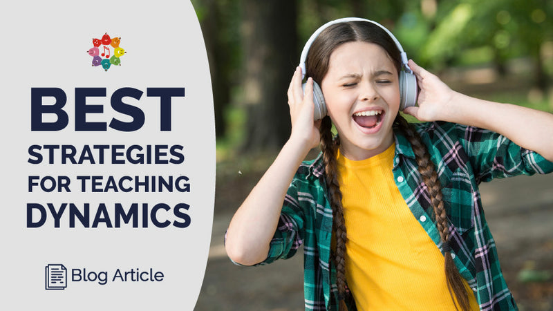 Best Strategies for Teaching Dynamics – Prodigies