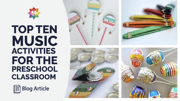 Top 10 Music Activities for Preschoolers (Fun, Easy & Mostly Free)