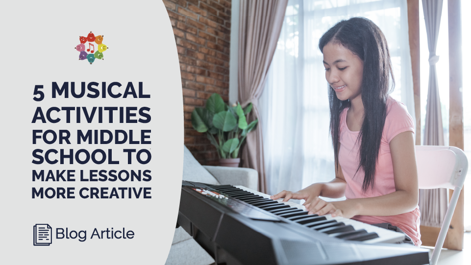 5 Music Activities For Middle School To Make Lessons More Creative