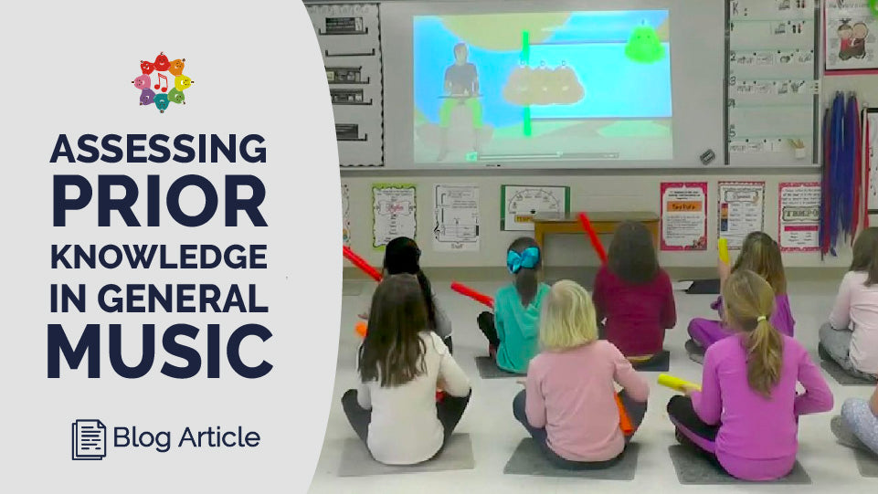 Assessing Prior Knowledge In General Music