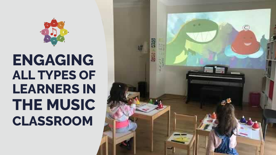 Engaging All Types Of Learners In The Music Classroom