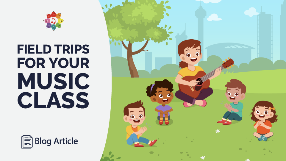 Field Trips For Your Music Class