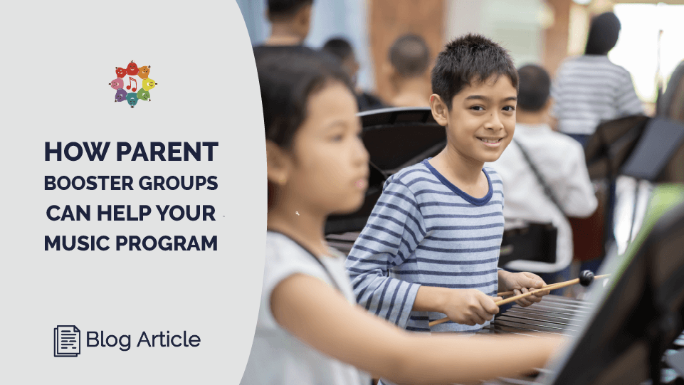 How Parent Booster Groups Can Help Your Music Program