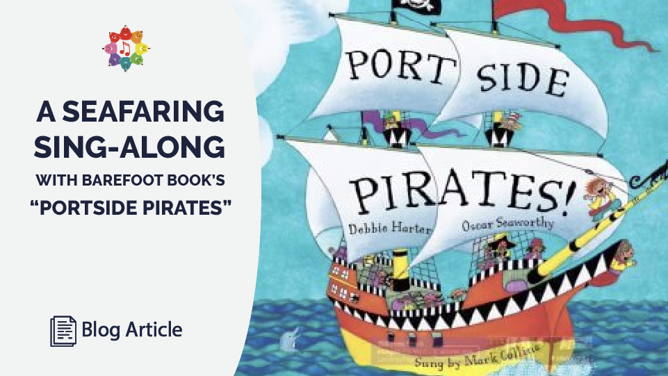 Seafaring Sing Along Portside Pirates