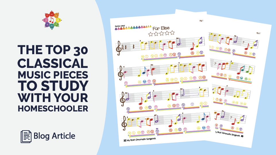 The Top 30 Classical Music Pieces To Study With Your Homeschooler